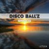 Disco Ball'z - Shining