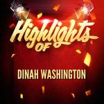Highlights of Dinah Washington专辑
