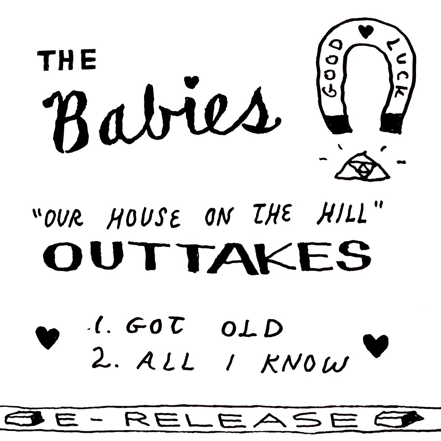 Our House on the Hill Outtakes