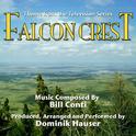 Falcon Crest - Theme from the TV Series - Season One (Bill Conti)专辑