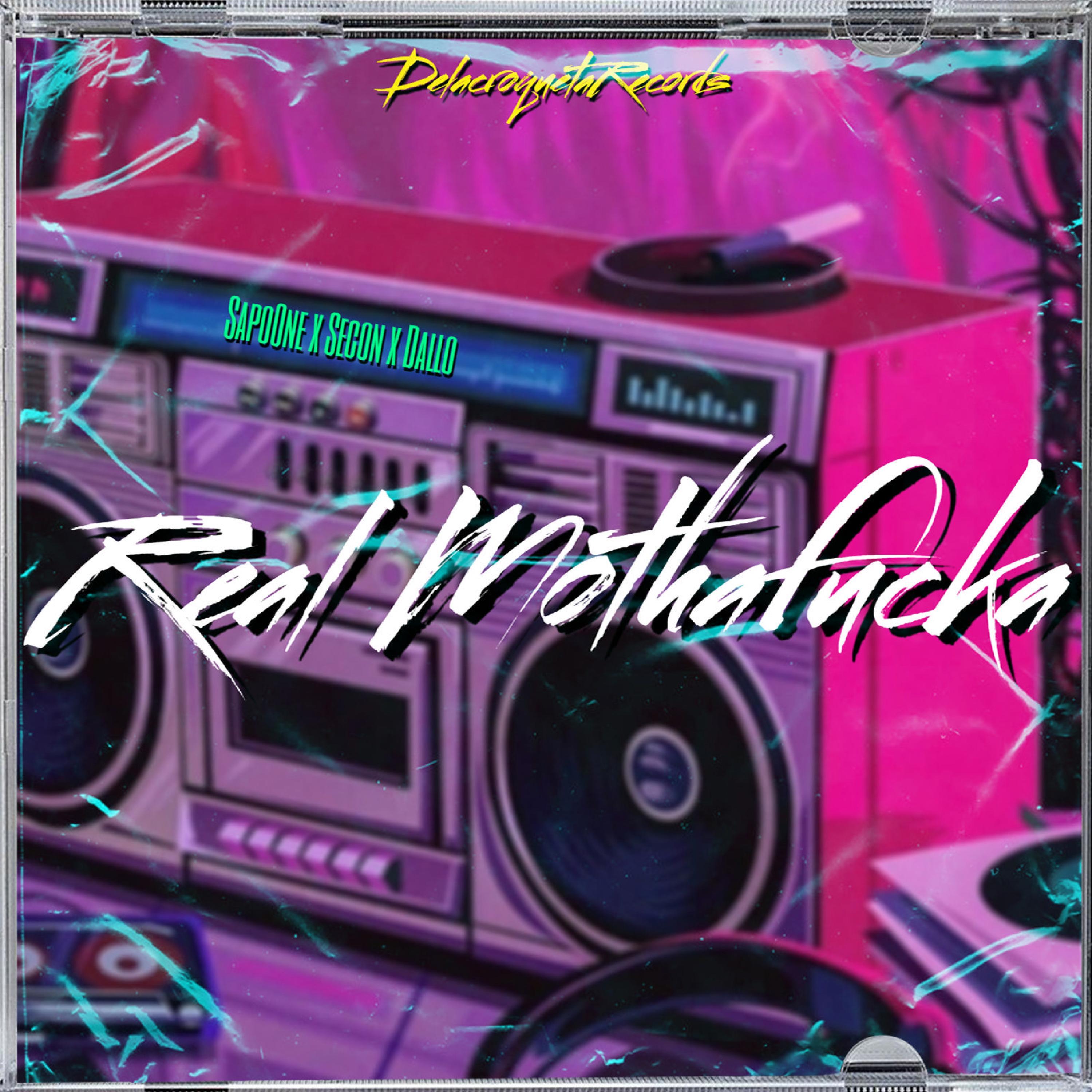 Real Motha****a (feat. Secon & Dallo)