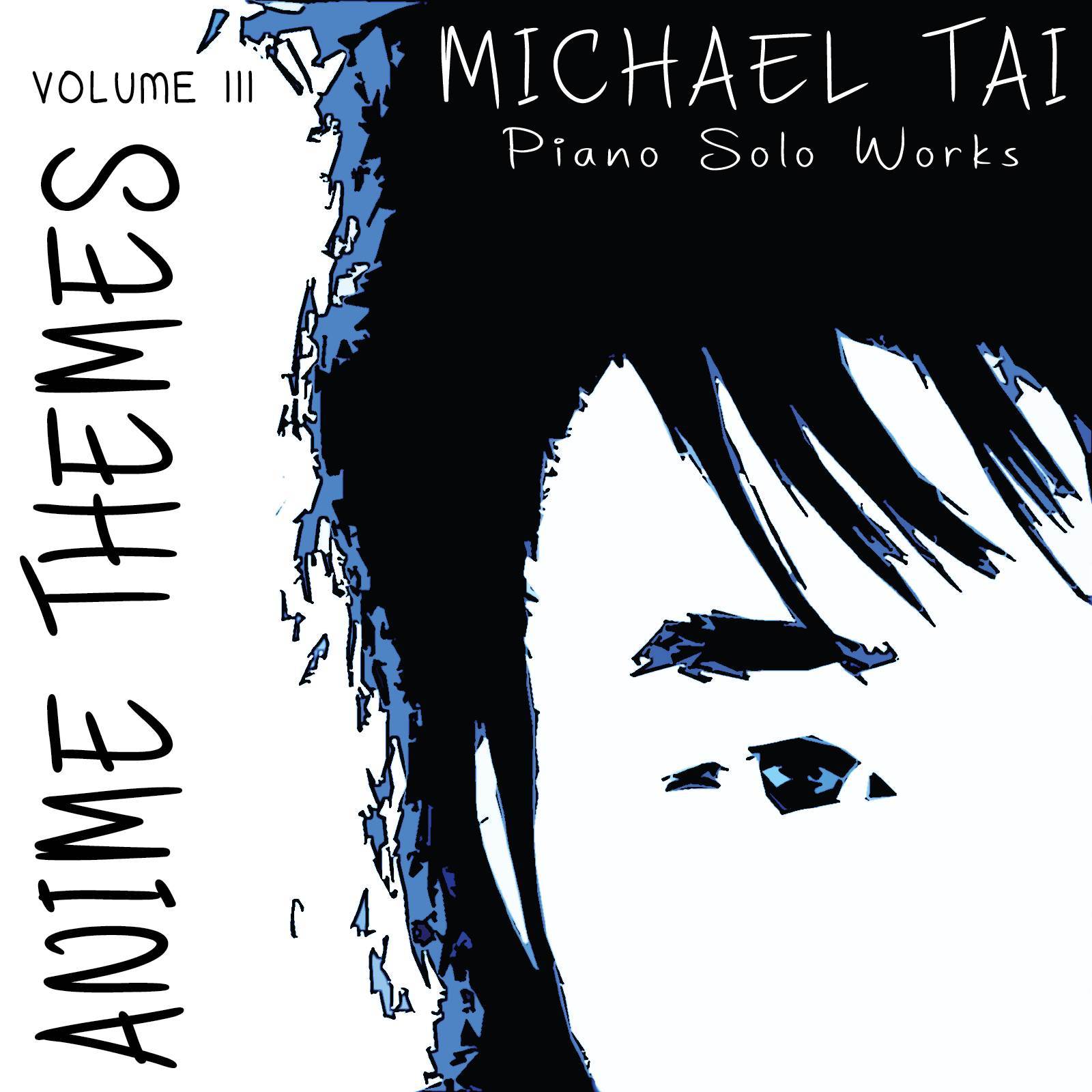 Piano Solo Works: Anime Themes, Vol. III