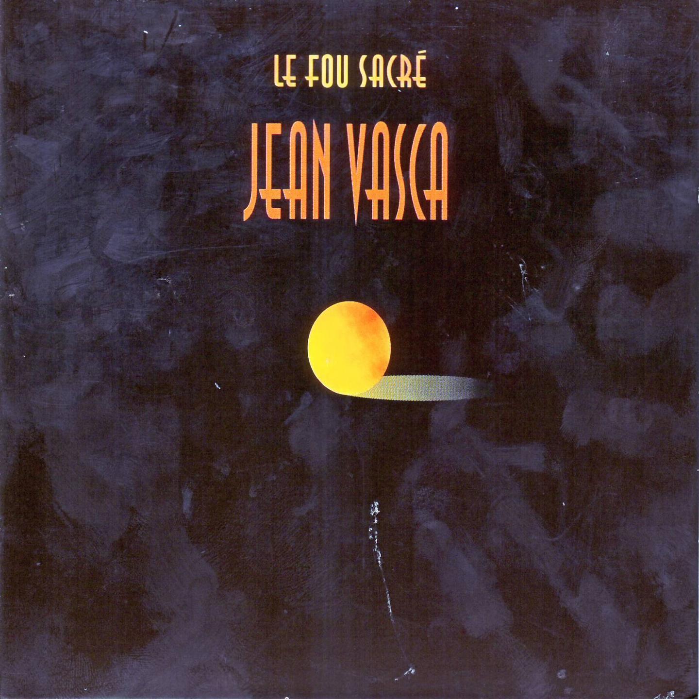 Le fou sacre