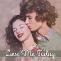 Love Me Today – Sensual Jazz Music, Romantic Piano, Pleasant Sounds for Lovers, Sexy Jazz, Romantic 