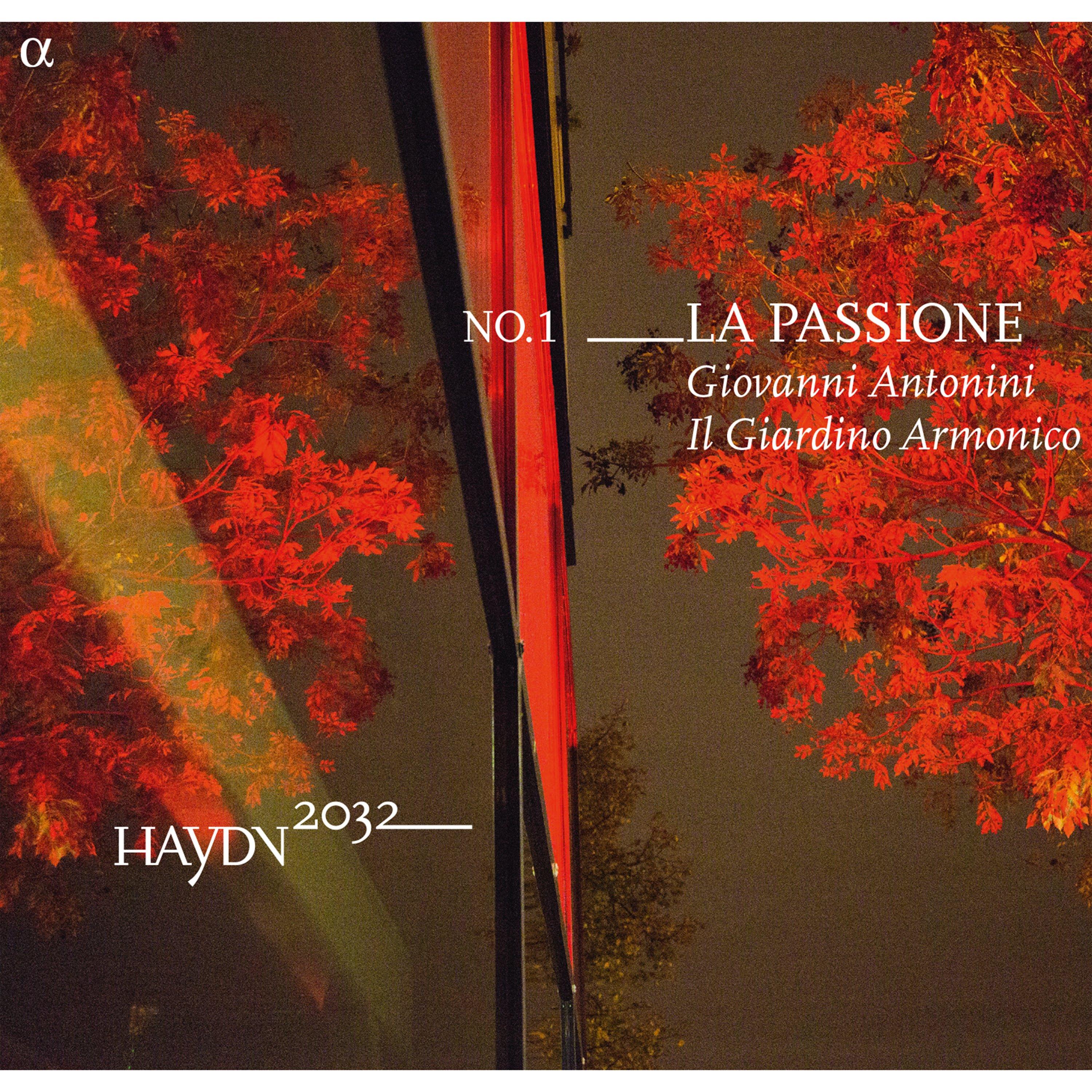 Haydn 2032, Vol. 1: La Passione