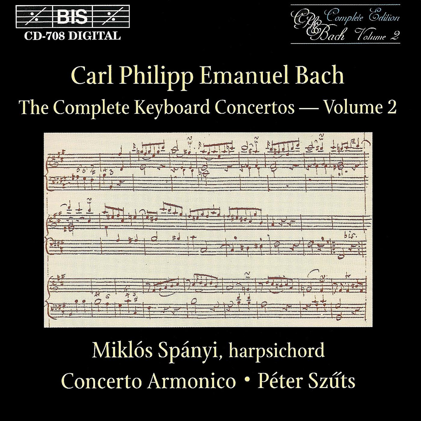 BACH, C.P.E.: Keyboard Concertos (Complete), Vol. 2 (Spányi, Concerto Armonico Budapest) - Keyboard Concertos, Wq. 4, 7, 12