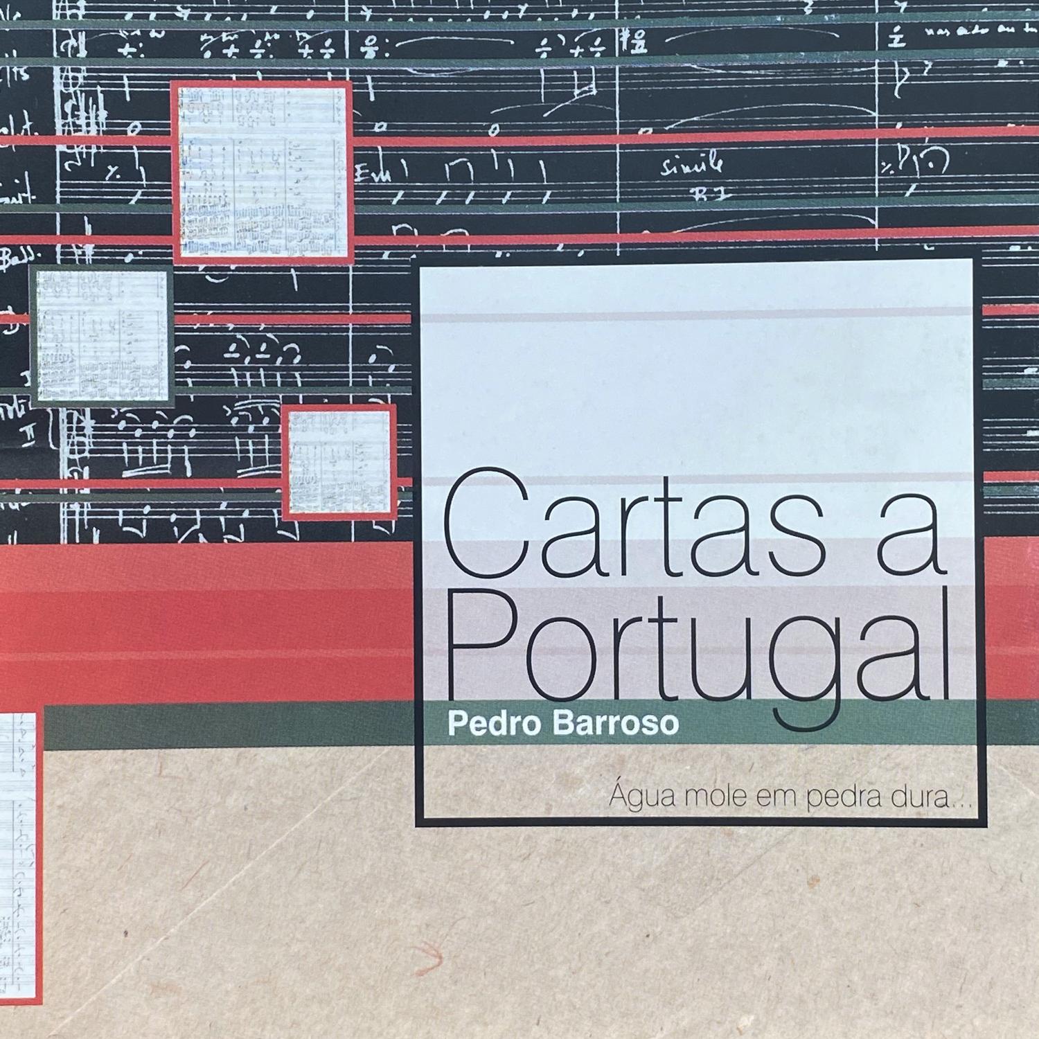 Cartas a Portugal (Água Mole Em Pedra Dura...)