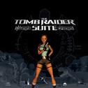 The Tomb Raider Suite