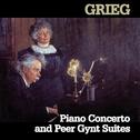 Grieg: Piano Concerto and Peer Gynt Suites专辑
