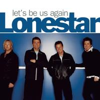Lonestar - Let\'s Be Us Again (karaoke)