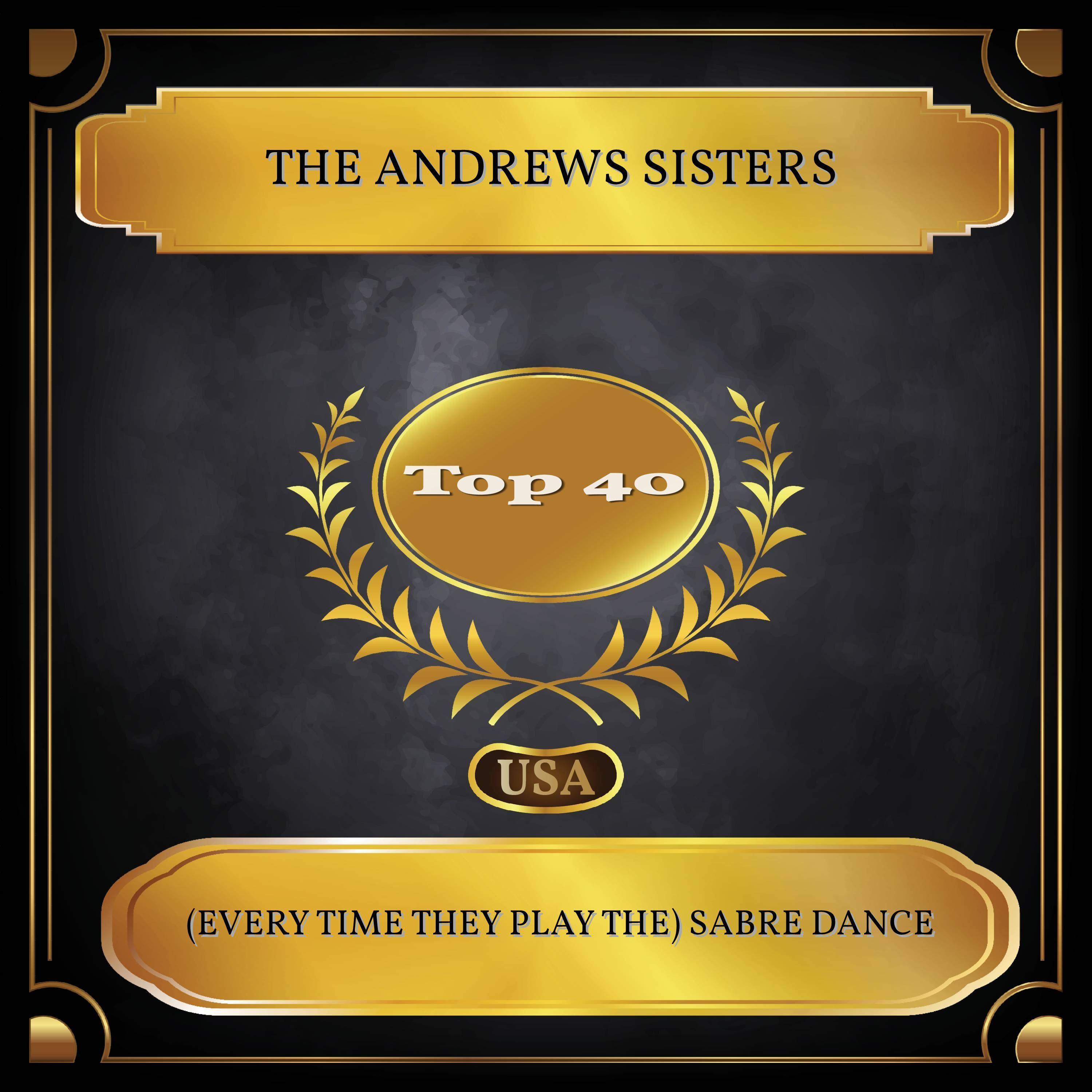 (Every Time They Play The) Sabre Dance (Billboard Hot 100 - No. 21)
