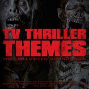 T.V. Thriller Themes - The Halloween Soundtrack