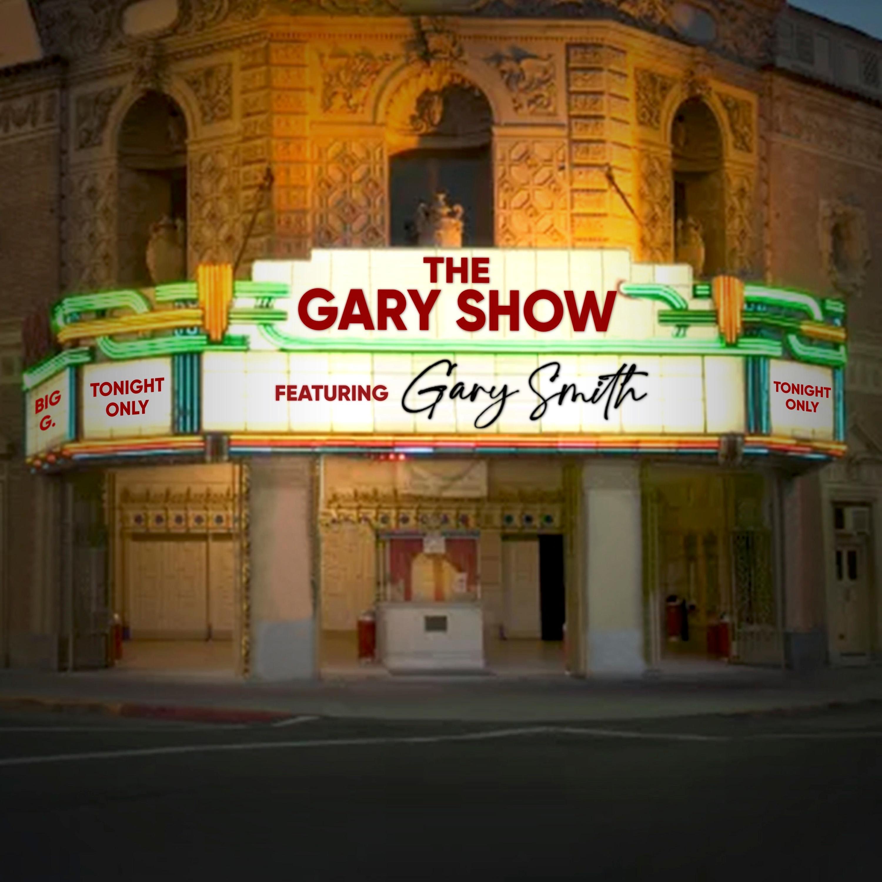 The Gary Show