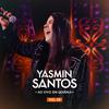 Yasmin Santos - Me Ajuda a Te Esquecer (Ao Vivo)