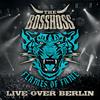 The Bosshoss - Don't Gimme That (Live Over Berlin / 2013)