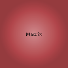 Matrix