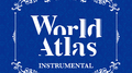 WORLD ATLAS (INSTRUMENTAL)专辑