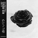 Red Roses (TYNAN & BENZI Flip)专辑