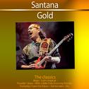 Gold - The Classics: Santana专辑
