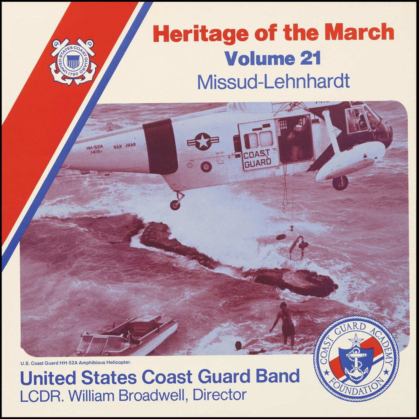 Heritage of the March, Vol. 21 (The Music of Missud and Lehnhardt)专辑