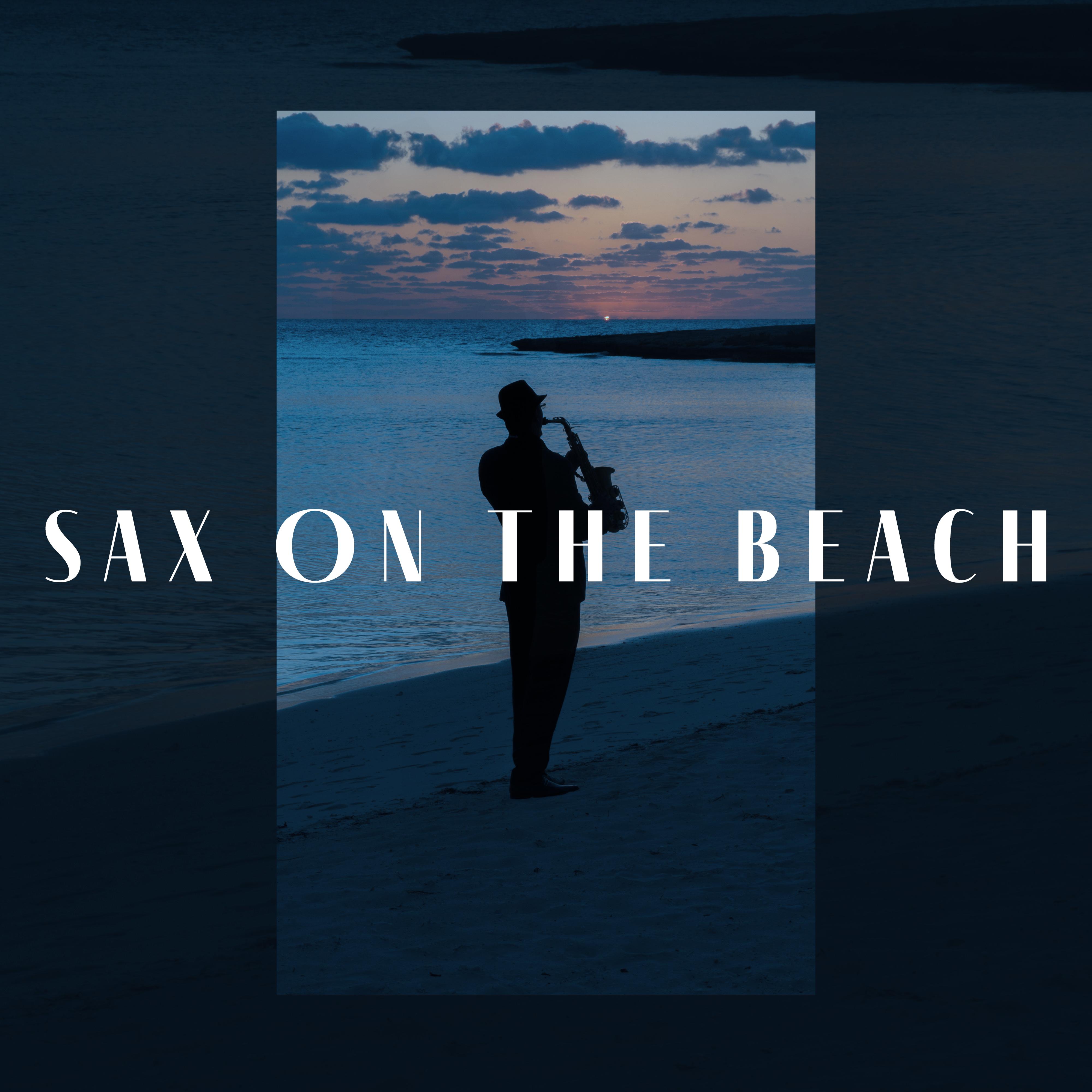 Sax On The Beach: Best Saxophone Solos 2021