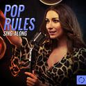 Pop Rules Sing - Along专辑