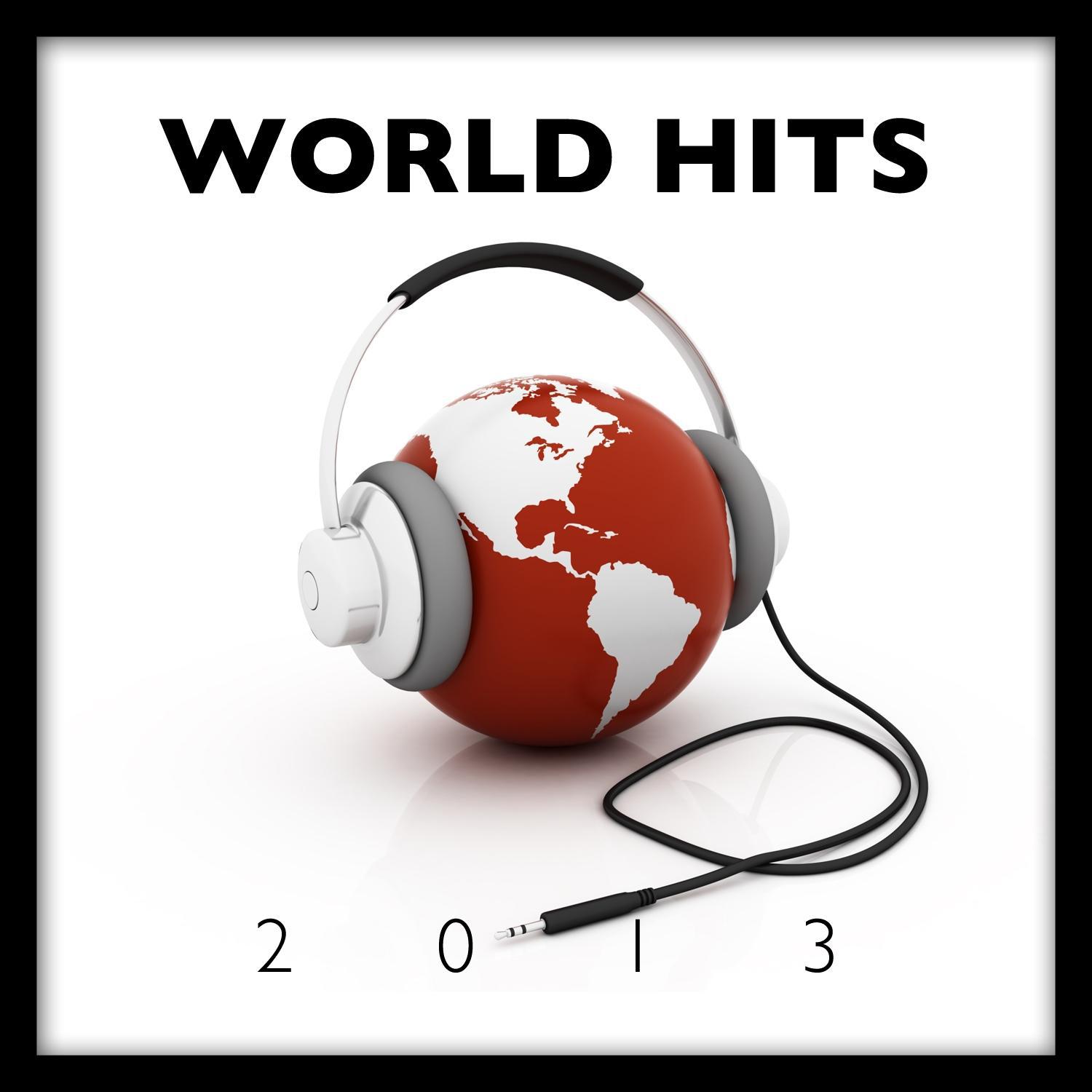 World Hits 2013专辑