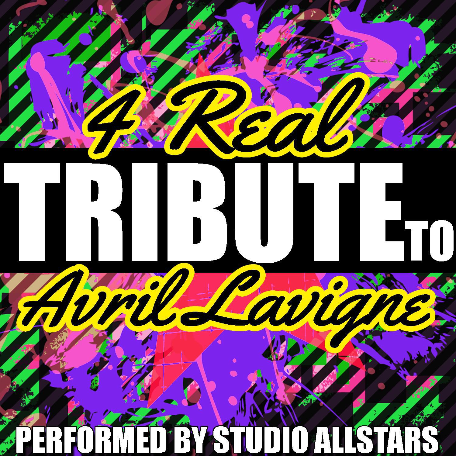 4 Real (Tribute to Avril Lavigne) - Single专辑