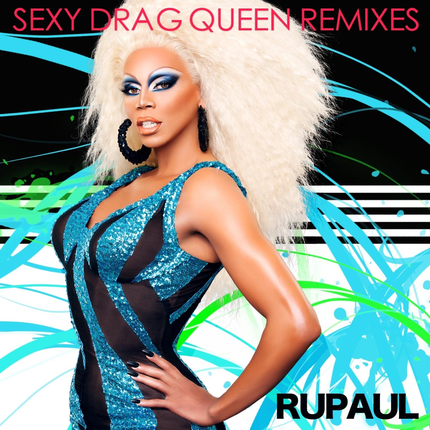 **** Drag Queen: Remixes