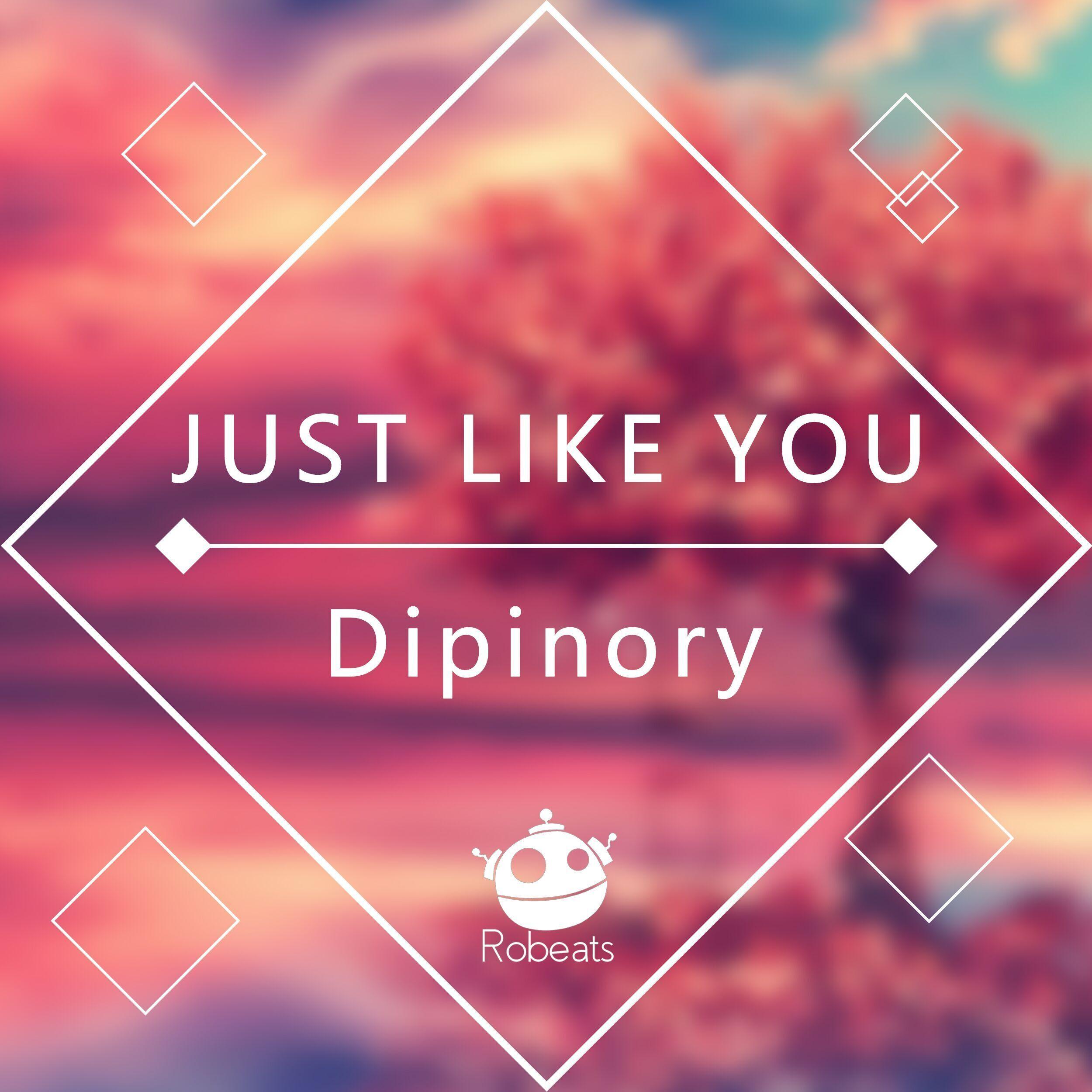 Just like you（Original Mix）