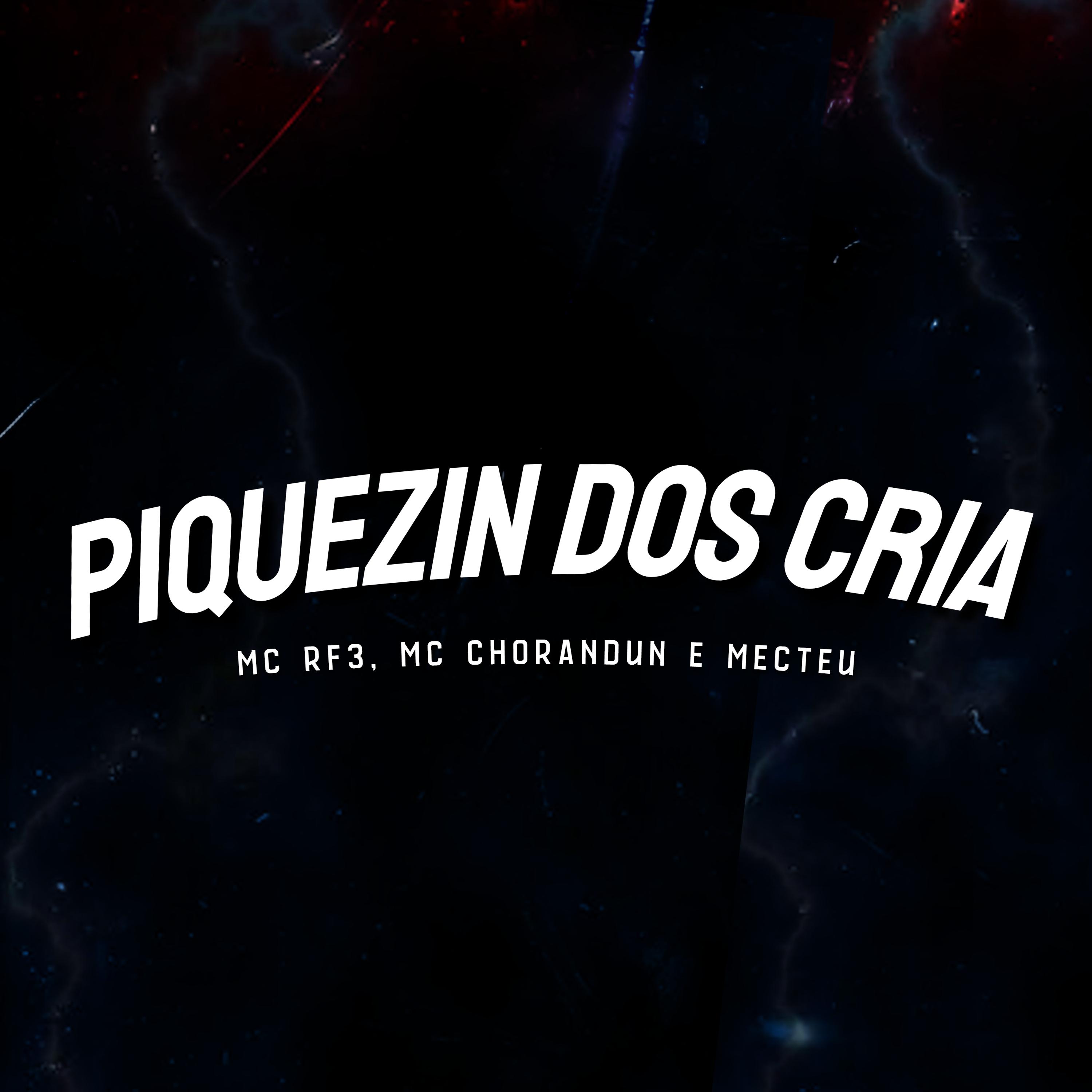 MC RF3 - Piquezin dos Cria