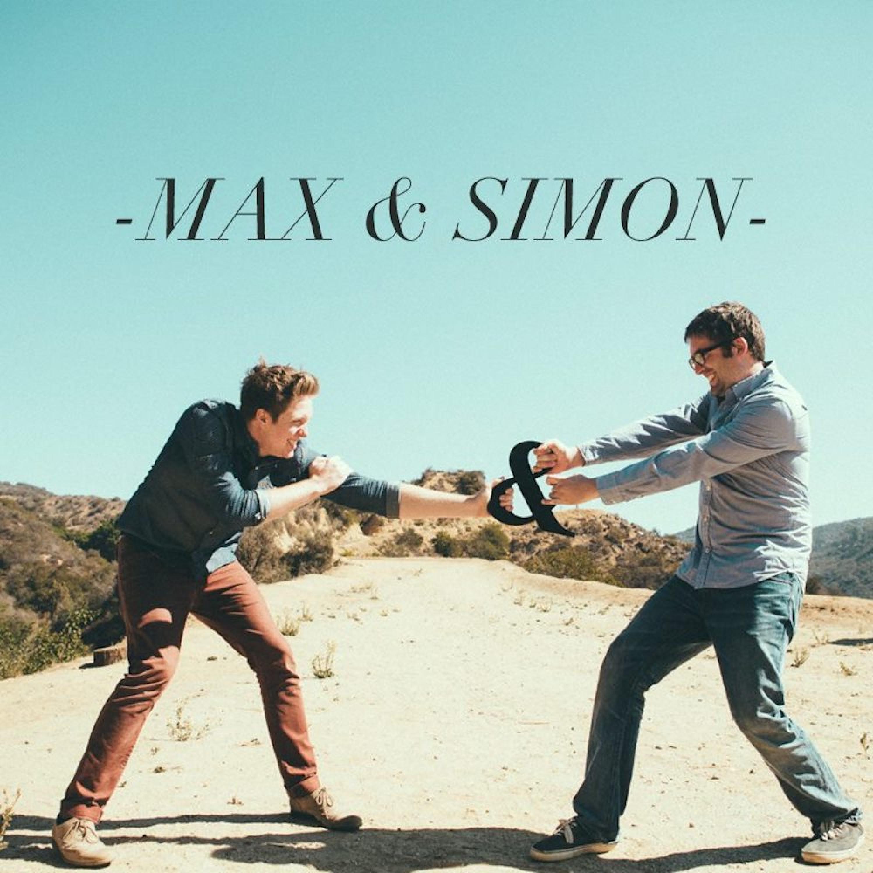Max & Simon
