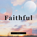 Faithful专辑