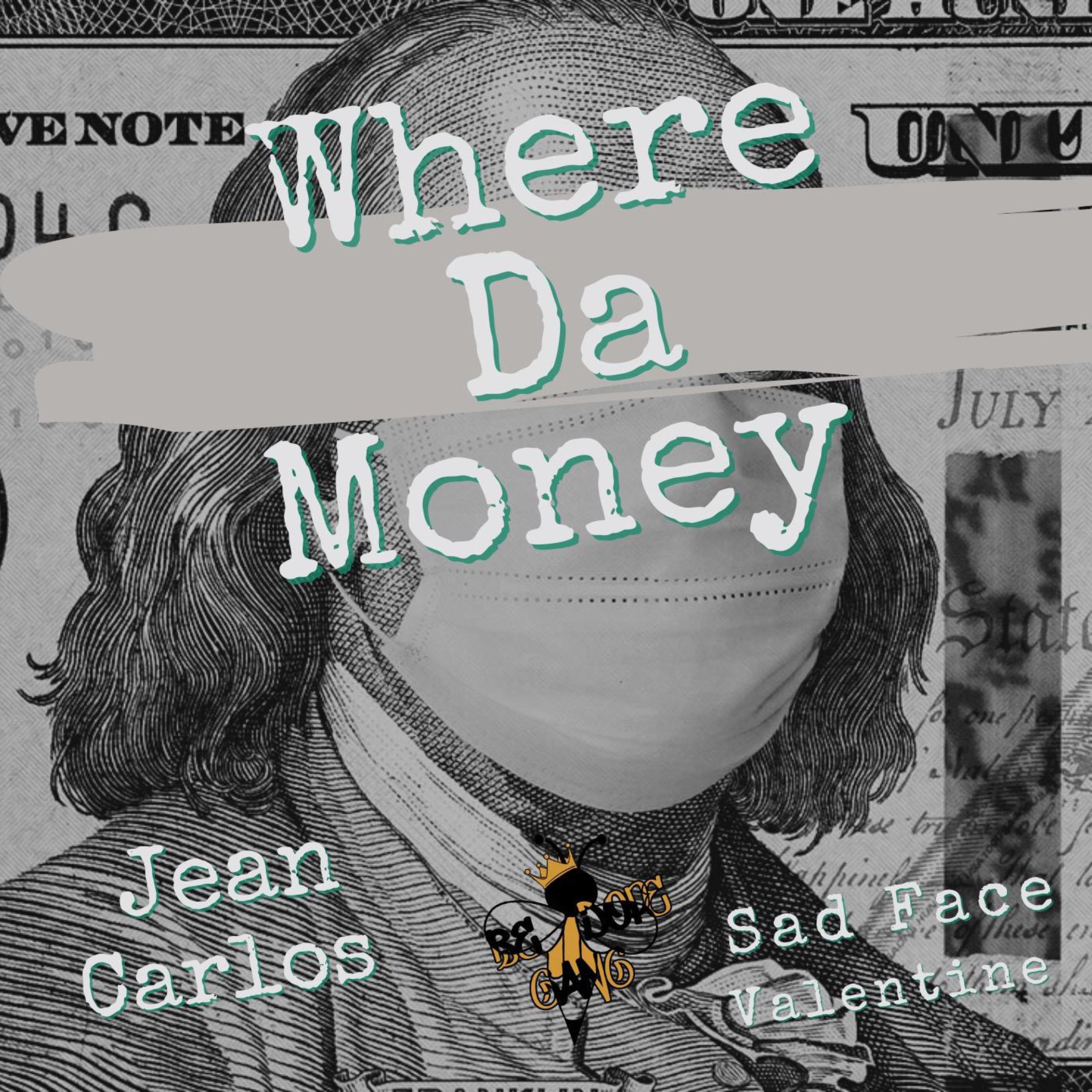 Where Da Money