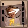 Ashley Cox - You and DADDY