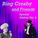Bing and Friends Vol. 2专辑