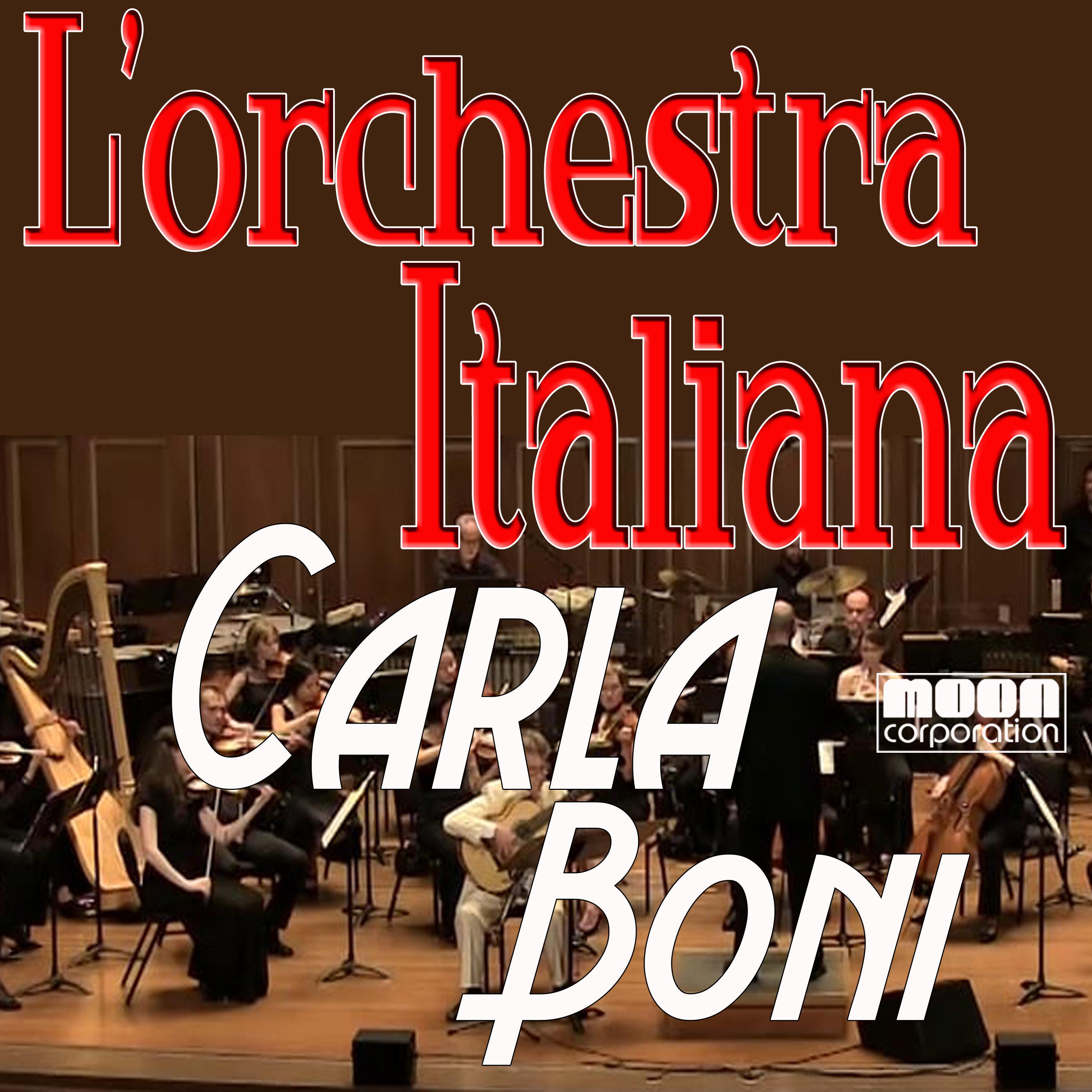 L'Orchestra Italiana - Carla Boni
