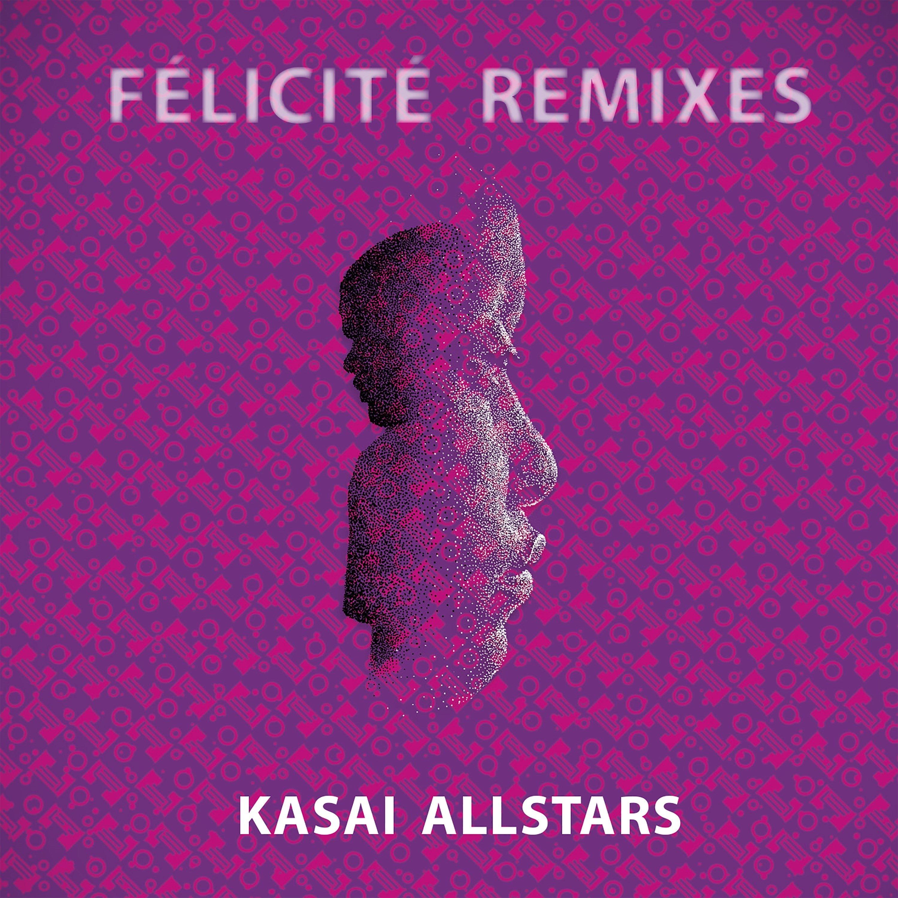 Felicite (Remixes)