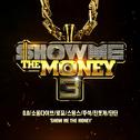 Show Me The Money 3专辑