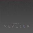 R E P L I C A