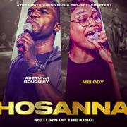 HOSANNA (Return of the King) (Live)