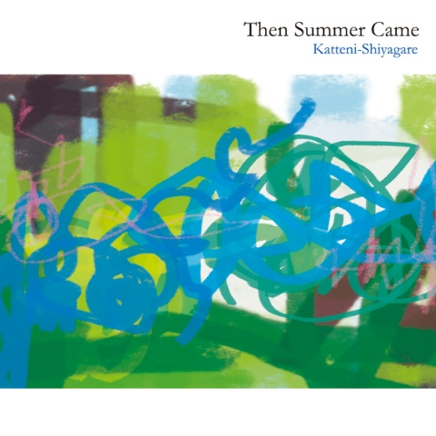 Then Summer Came