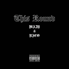 This Round(feat.Rico)(prod.aure)