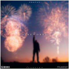 Fireworks (烟火) (Mastered by. DJ Child)