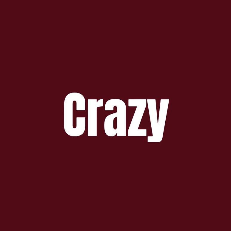 阿七本七 - Crazy（翻自 袁娅维）