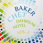 Daybreak Hotel Vol. 2专辑