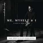 Me, Myself & I (Marc Stout & Scott Svejda Remix)专辑