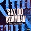 DJ MARAKA 011 - Sax do Berimbau