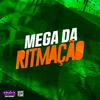 DJ SNART - MEGA DA RITMAÇAO