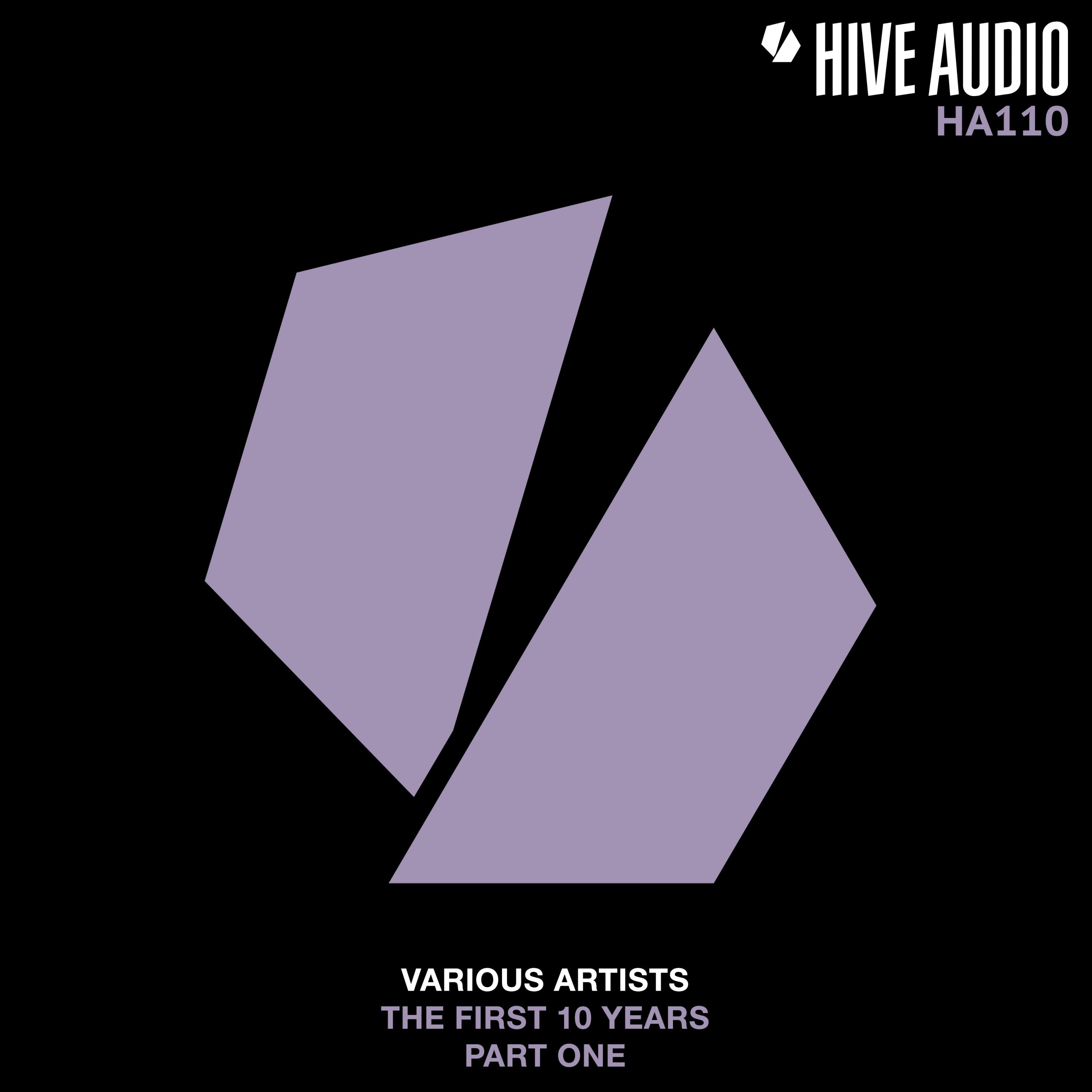 Hive Audio the First 10 Years, Pt. 1